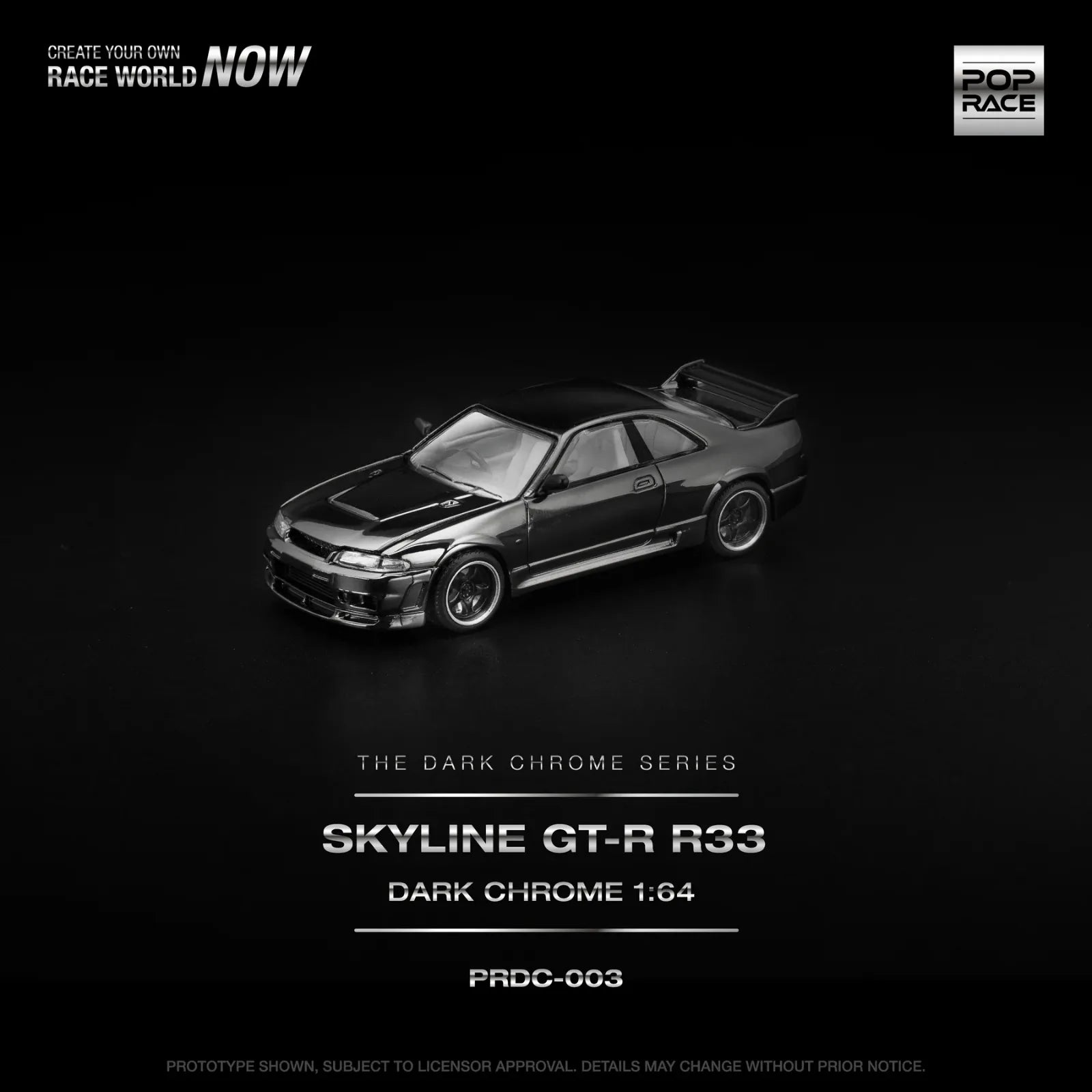 POP RACE GTR R33 400R THE DARK CHROME SERIES 003