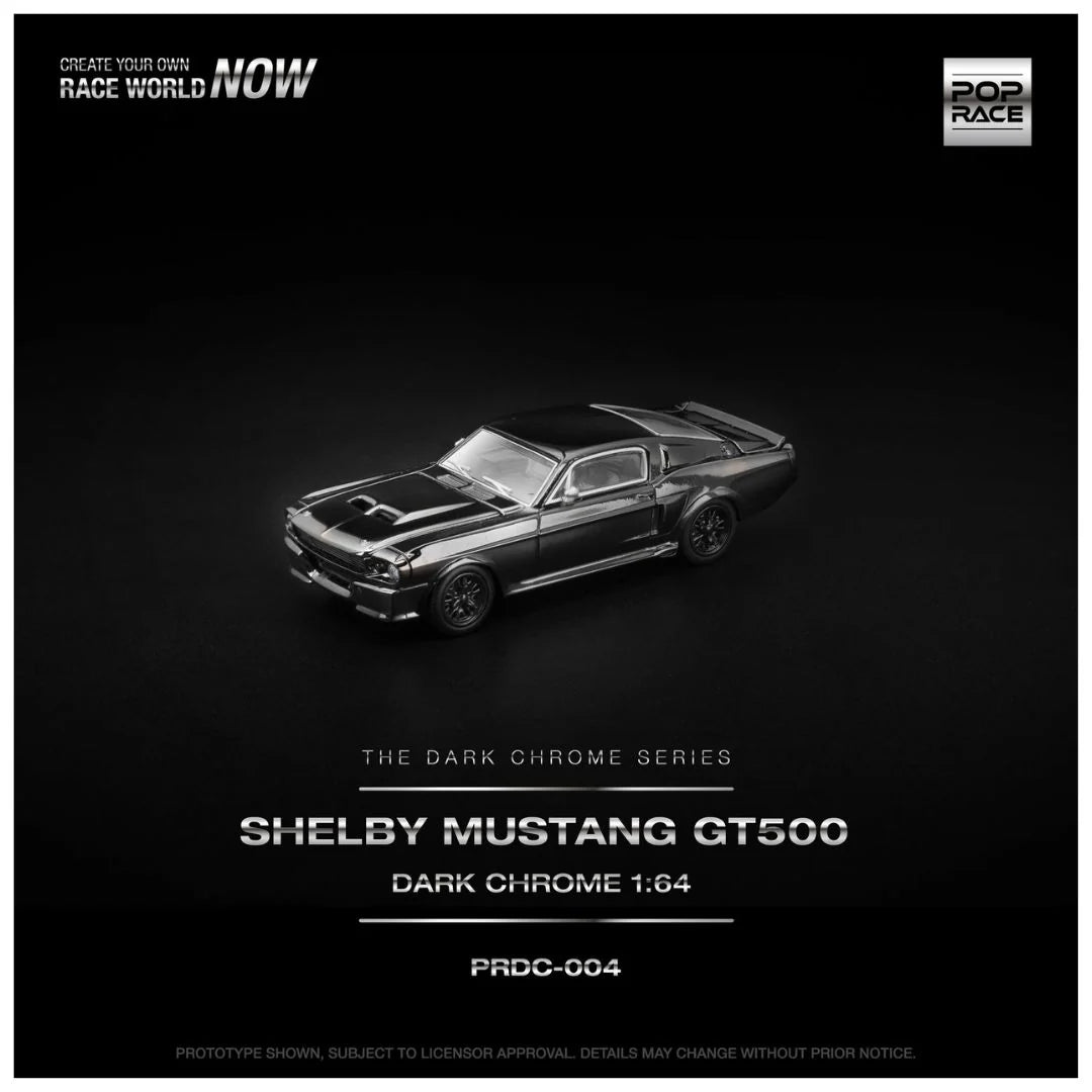 POP RACE SHELBY MUSTANG GT500 THE DARK CHROME SERIES 004